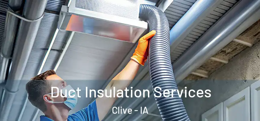  Duct Insulation Services Clive - IA
